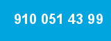 910 051 43 99
